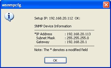Figure 4. Setup IP Address successfully message. Method 2 : Use DOS Mode Setting 1. Obtain the MAC address indicated on the label of the Network Management Card rear panel.