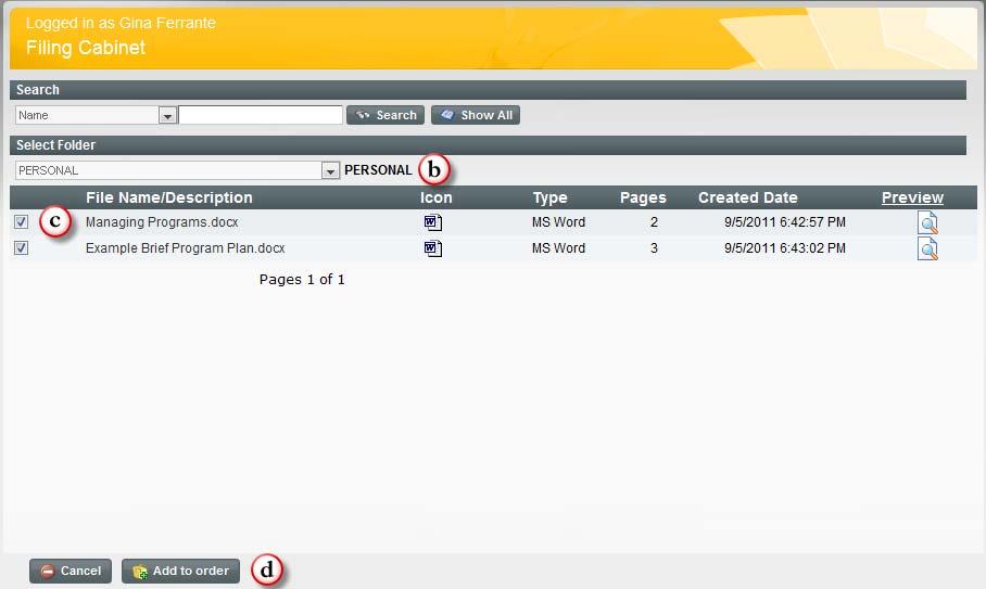 6. Once you Upload or Add files, each file will be listed on the Add Files page. 7.