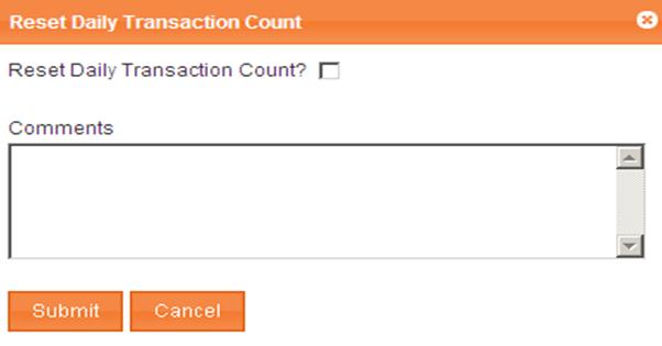 Reset Daily Transaction Count if you have exceeded your transaction daily limit, you can reset back to a zero value. To reset, click on Reset Daily Transaction Count.
