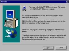 Chapter 3 - Installing the MVP120 Software Press Enter or click Next to continue. 5.