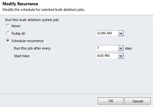 6. In the Mdify Recurrence pp-up windw, mdify the settings as desired. Never This bulk deletin system jb will nt be used.