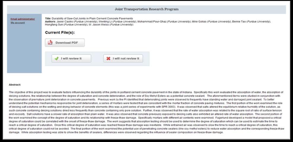 Dear Tommy E Nantung, A new Joint Transportation Research Program (JTRP) draft SPR-3200 report entitled "Durability of Saw-Cut Joints in Plain Cement Concrete Pavements" has been submitted by Javier