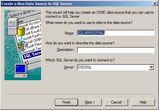 The series of panels for the Create New Data Source for SQL Server will default the DSN Name. Do not change the name!