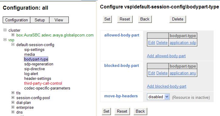 Then navigate to vsp default-session-config bodypart-type. Click Add blocked-bodypart. In the bodypart-type drop-down menu, select application.