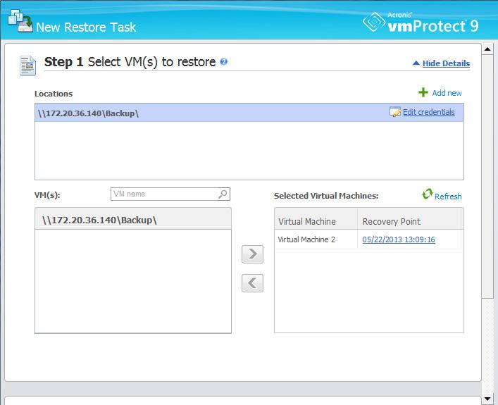 vcenter Integration, New Restore Task, step 1 Note that it's not possible to operate with folders in the VMs and Templates view of vsphere client.