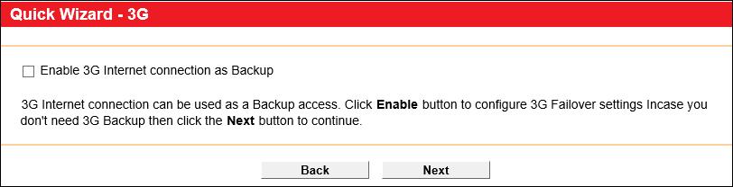 Note: Figure 2-31 3G can be set as a backup connection method if your current connection is unavailable.