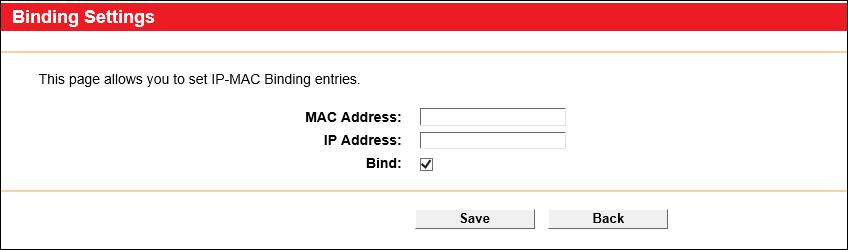 When you want to add or modify an IP & MAC Binding entry, you can click the Add New button or Edit button, and then you will go to the next page.