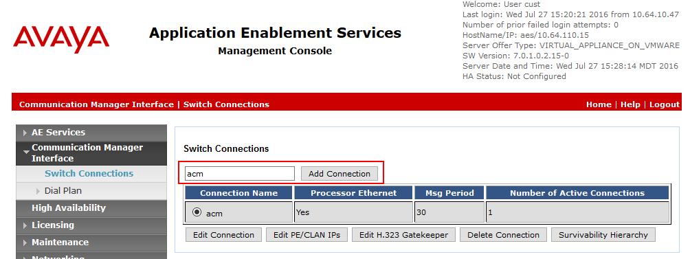 Click on Communication Manager Interface Switch Connection in the left pane to invoke the Switch Connections page.