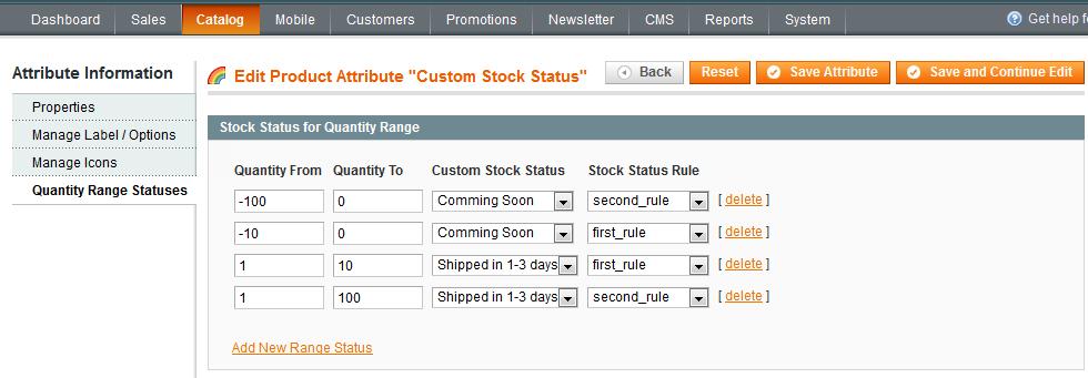 3. Setup of quantity ranges for statuses If you would like the statuses to change automatically based on how many items of a product are left in the inventory, please create quantity ranges and