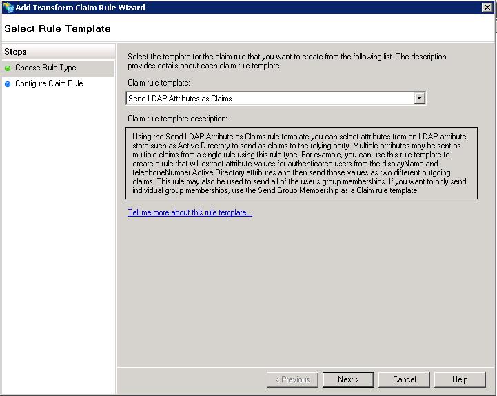 In the Select Rule Template interface, select Send LDAP Attributes as Claims frm the Claim