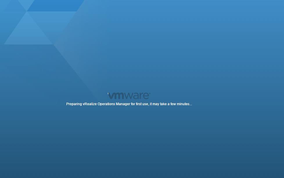Evaluation Installation and Setup Wait for vrealize Operations Manager to