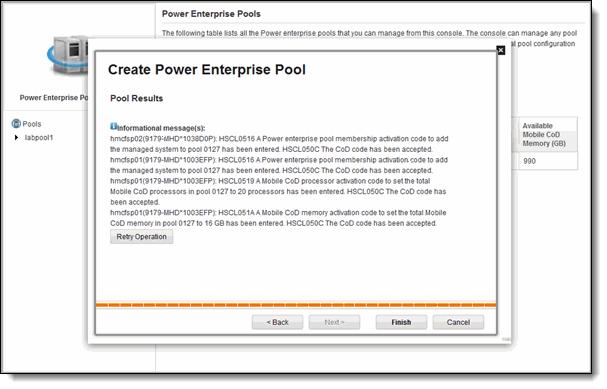 Figure 5. Confirmation of memory and activation codes 9. Click Finish, and then refresh the Power Enterprise Pool view.