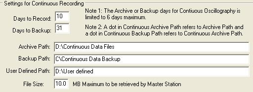 Figure 2-57 Continuous Recording - Settings o Days to Record: The number entered in this field sets the number of days continuous data is to be stored in the continuous Archive Path.