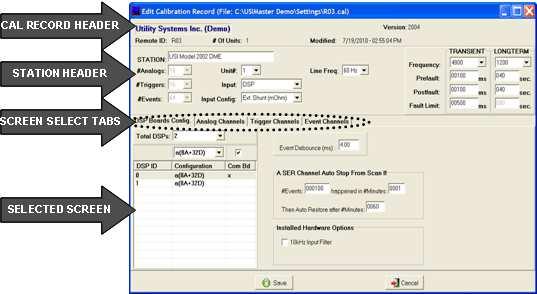 Note: For newly purchased DME systems, a USI applications engineer will request channel assignment settings prior to shipment and enter these settings into the Calibration Record.