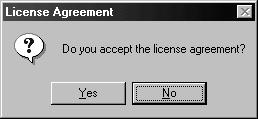 Result: The License Agreement Confirmation dialog box opens.