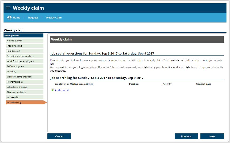 You can enter your job search activities online, including employer contacts