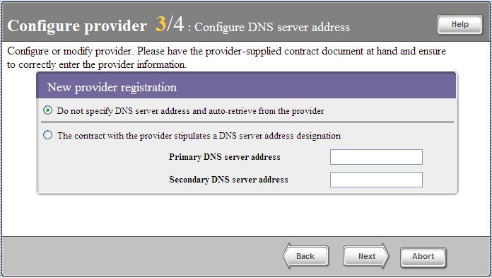1. PPPoE (5) Select not specify DNS Click [Next].