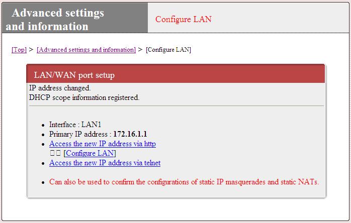 3. LAN interface addressing (3) LAN interface IP address and DHCP scope exchange is completed.