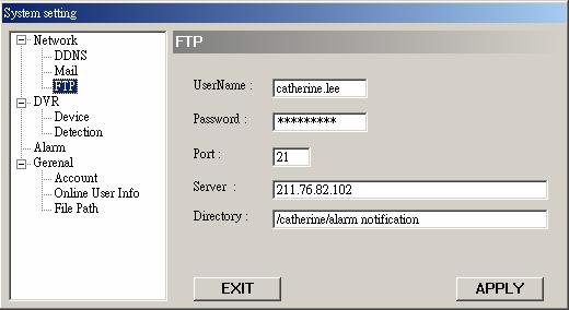 FTP When motion alarm is triggered, the video server will capture the instant picture and upload the captured image to the assigned FTP site.