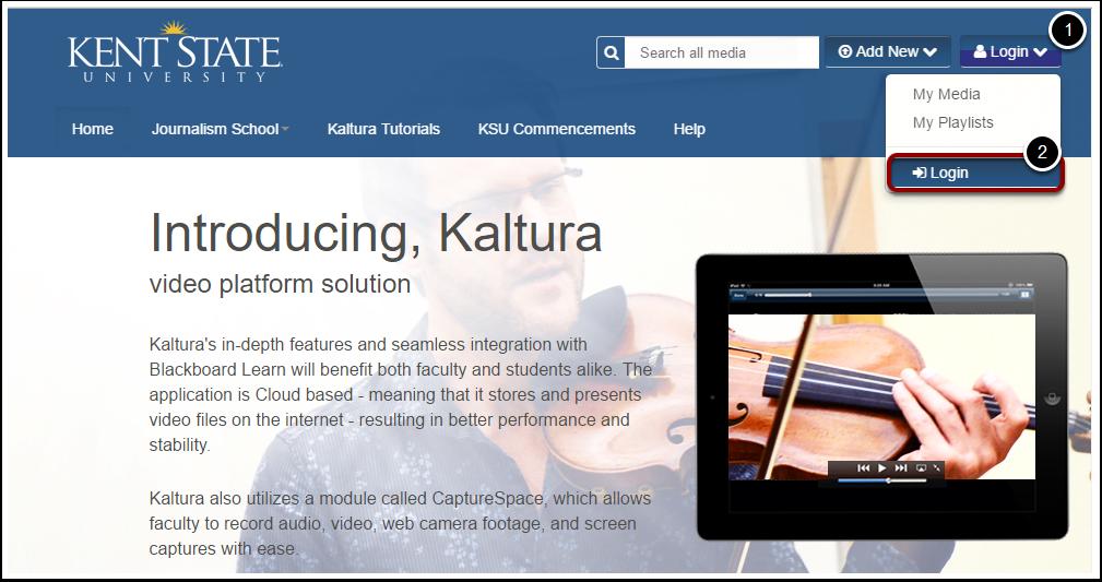 Kaltura Login 1. Open your web browser and navigate to https://video.kent.edu. 2.