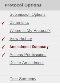 Click Submission Options on the lower left-hand navigation under Protocol Options to submit an Amendment, Continuing Review, Response to Questions or Initial submission for IRB review.