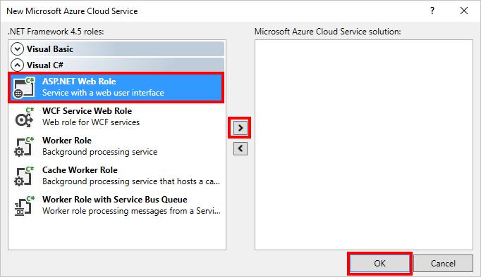 Cloud Service. Give it a name and click OK. 2. Select ASP.