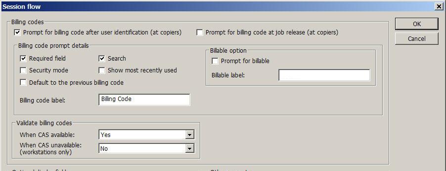 Chapter 2: Device and Server Configuration Configuring Billing Code Popup Behavior Client Billing prompts users at the workstation for a billing code each time they attempt to print a document.