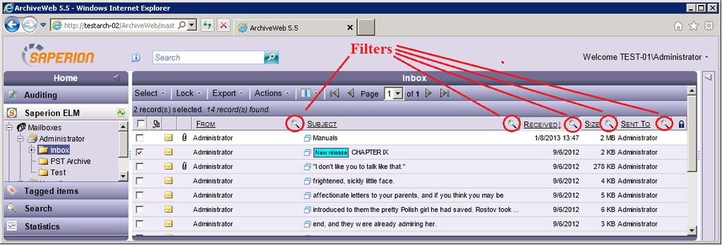 i Filters are accessible only if they are allowed in Your profile settings. To allow filters in the column headers, click the logged-on user name in the upper-right corner.