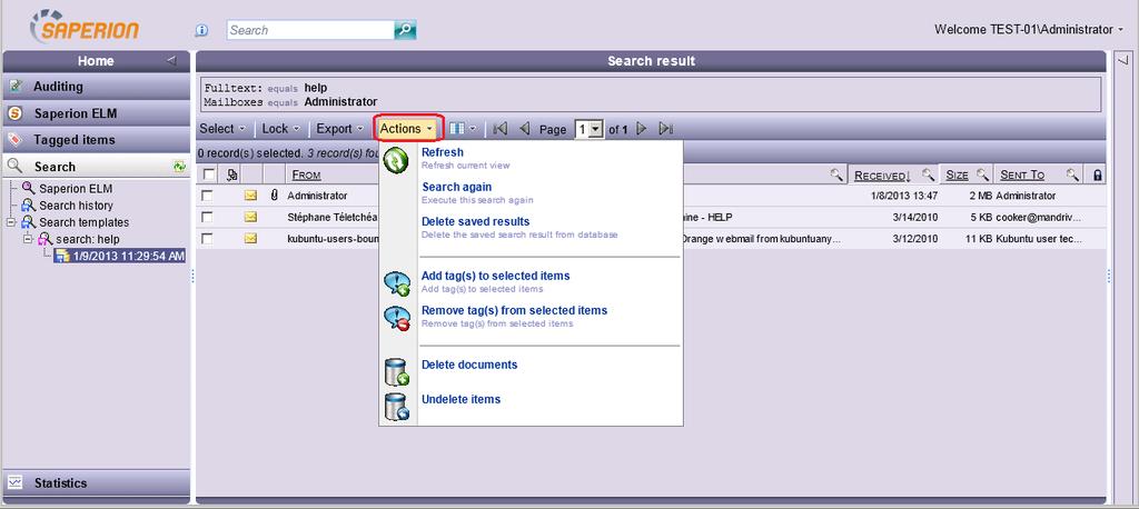 7.5 Search templates node Live emails (displayed in green) in search results cannot be saved or exported.