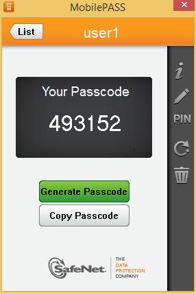 3. In the Password text box, type the password. The password is a passcode. In our example, we use the MobilePASS to generate a passcode, and then type it in this field. 4.