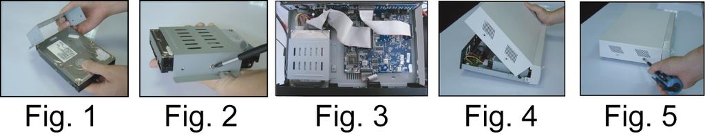 HDD Installation for Model 2, 3 and 4 Step 1: Loosen the screws on the upper cover and open the upper cover of the DVR.