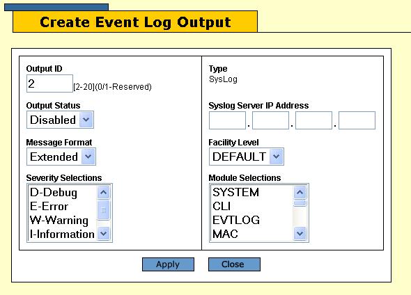 AT-S63 Management Software Web Browser User s Guide Configuring Syslog Output Definitions To create a syslog output definition for sending the event messages to a syslog server on your network: 1.