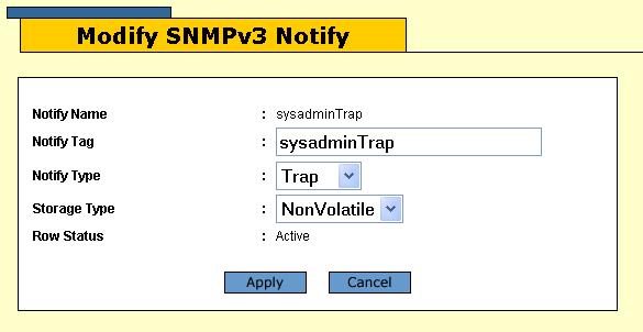 AT-S63 Management Software Web Browser User s Guide Figure 52. Modify SNMPv3 Notify Page 5. Modify the parameters as needed. The parameters are described in Table 26 on page 155. 6.