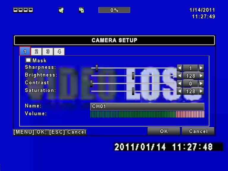 4.5 Camera Setup Mask Sharpness Brightness Contrast Saturation Hue Name Volume Check the box to Enable/ Disable mask function for LIVE mode Drag the white bar or press to adjust Sharpness of your