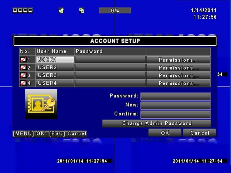 4.6 Account Setup The Account Setup menu is used to provide role-based permission independently for each user (maximum of 4 users) to access the DVR over network.