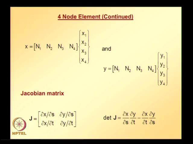 (Refer Slide Time: 04:52) And once we have this information, we can easily find what is Jacobian matrix, and determinant of Jacobian matrix compresses of all partial derivative of x with respect s, x