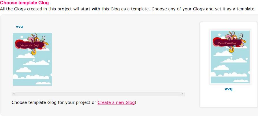 Select the Glog Template for a new project. If the template area is empty, click the Create a new Glog link under Templates.