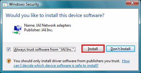 1.2.8 Filter Driver Installation Warnings Depending on which Windows Operating System the JAI SDK is being installed on, different warnings display during the filter driver installation. 1.2.8 (a) Security Warning on Windows Vista The Windows Security driver software installation warning appears before Windows Vista will install the filter driver.
