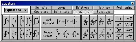 A Tour of the Equation Palette Calculus Page From the Calculus Page, you can insert integrals, derivatives, partial