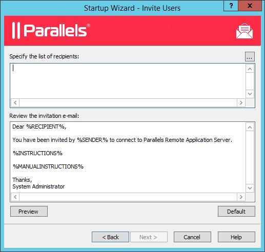Note: If the invitation is being sent to users connecting to the Parallels Remote Application Server farm from the internal LAN, specify the internal IP address of the gateway.