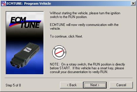 6.4.4 Step 4 Vehicle connection verification Please be sure the CANTUN interface is connected to the vehicle and the USB port of the computer. Once both connections have been made, click Next. 6.4.5 Step 5 Ignition Position Please turn the ignition switch to the RUN position.