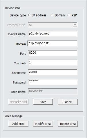 5.2.2.3 Steps for manually adding P2P devices Step 1: Select the device type P2P Step 2: Enter the name of the device (users can input any custom name in either Chinese or English) Step 3: Enter the