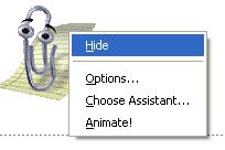 If the assistant has been hidden you can reactivate it, select Show the Office Assistant command from the Help menu.