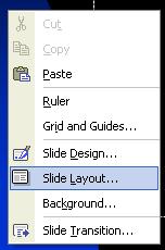 To apply a different slide layout to a slide Display a slide within a