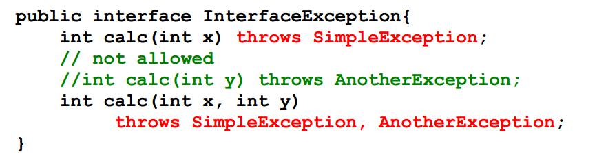 Interfaces and Exceptions Exceptions can