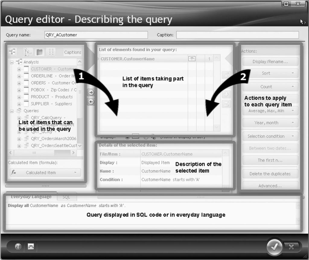 188 from a Select query displayed in the query editor ("Query.. Query description"). Part 2: Query editor Note: The floating help of this window (green and transparent) is automatically displayed.