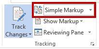 Using the Simple Markup Display Settings The Simple Markup display setting is new to Word 2013.