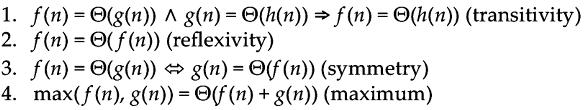 PROPERTIES OF THETA Assume f(n) and g(n) are asymptotically positive.
