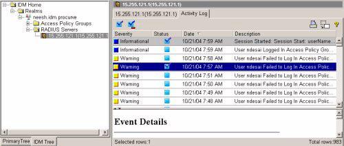 Troubleshooting IDM IDM Events Using Activity Logs IDM also provides an Activity Log you can use to monitor events for specific RADIUS servers. To view the Activity Log for a RADIUS Server, 1.