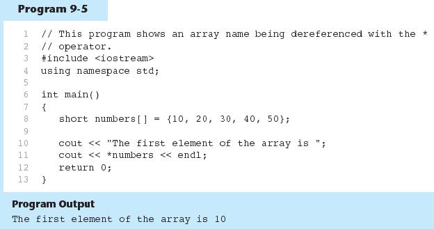 The Relationship Between Arrays and Pointers Array name is starting address of array int vals[] = {4, 7, 11}; starting address of vals: 0x4a00 cout << vals; 4 7 11 // displays // 0x4a00 cout <<
